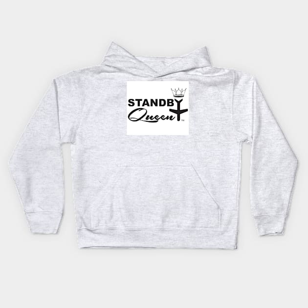 Standby Queen Kids Hoodie by Journeyintl1